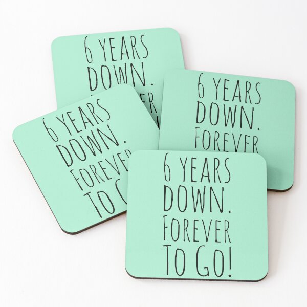 Item preview, 6 Years Down. Forever To Go! Plus Sticker Packer designed and sold by ShamblesShirts.