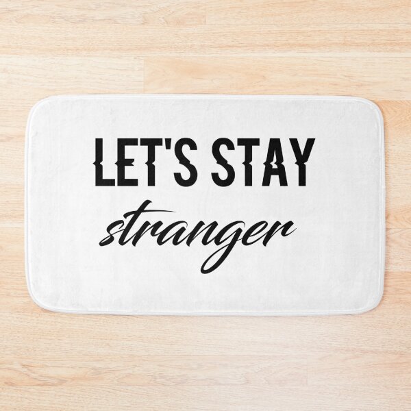 Item preview, let's stay stranger designed and sold by 101univers.