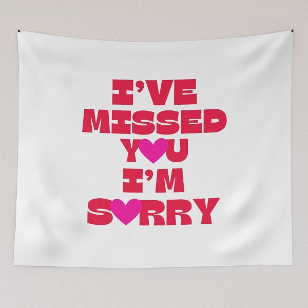Item preview, I’ve Missed You I’m Sorry designed and sold by ANNINOART ⭐⭐⭐⭐⭐.