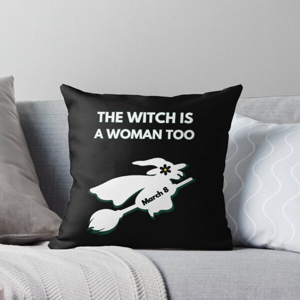 Item preview, THE WITCH IS A WOMAN TOO - MARCH 8 designed and sold by DMHG.