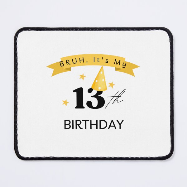 Item preview, "BRUH, It's My 13th Birthday" Teen's Celebration Shirt designed and sold by AI-volution.