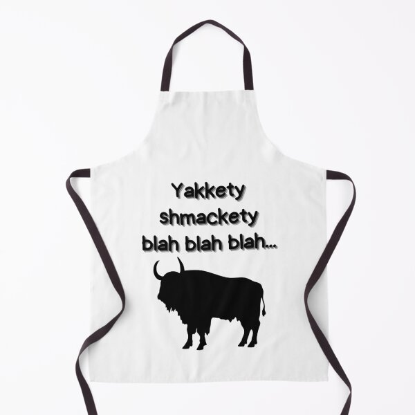 Item preview, Yakkety shmackety, blah blah blah... designed and sold by Ghoof-Wear.