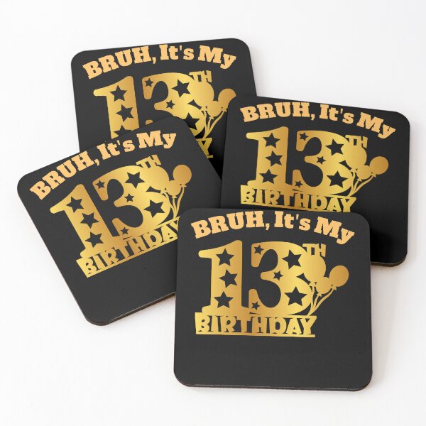 Item preview, "BRUH, It's My 13th Birthday" Funny Teen Tee | Golden design designed and sold by AI-volution.