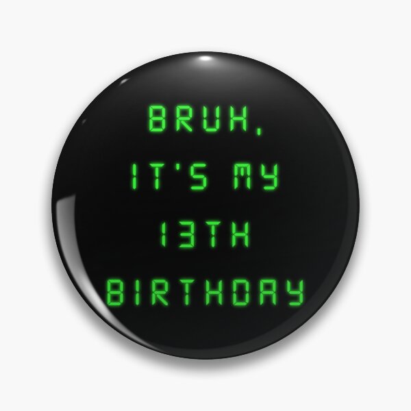 Item preview, "BRUH, It's My 13th Birthday" Teen's Celebration Shirt designed and sold by AI-volution.