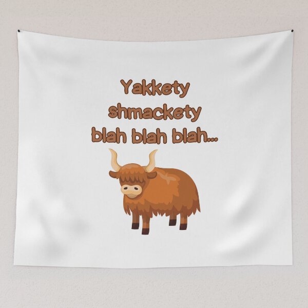 Item preview, Yakkety shmackety, blah blah blah... designed and sold by Ghoof-Wear.