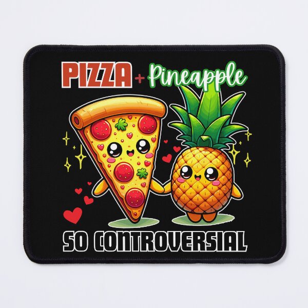 Item preview, Pizza Pineapple, So Controversial designed and sold by ParenthoodPuns.
