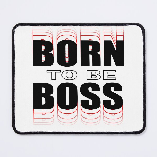 Item preview, Born to be Boss designed and sold by Mickeymouse2023.