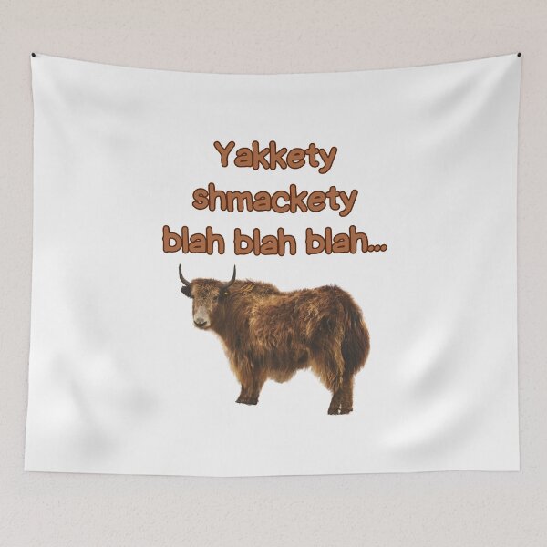 Item preview, Yakkety shmackety, blah blah blah... designed and sold by Ghoof-Wear.