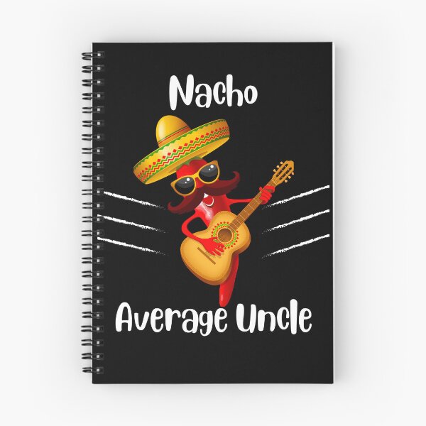Item preview, nacho average uncle designed and sold by Creativedsigna.