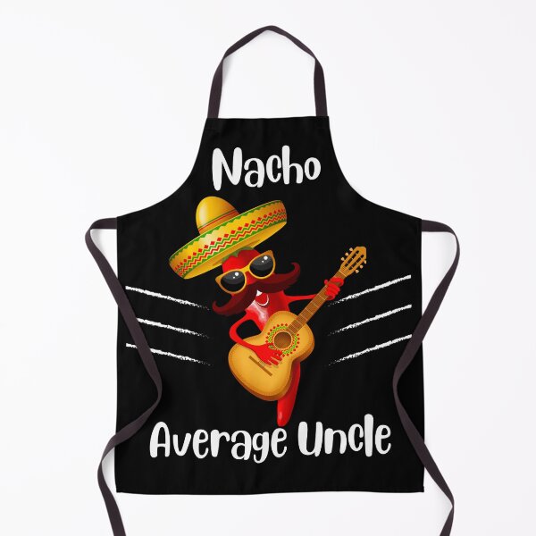 Item preview, nacho average uncle designed and sold by Creativedsigna.