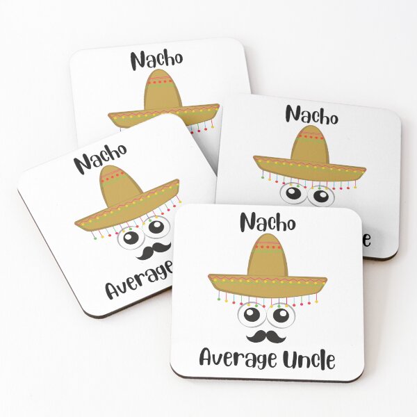 Item preview,  nacho average uncle designed and sold by Creativedsigna.