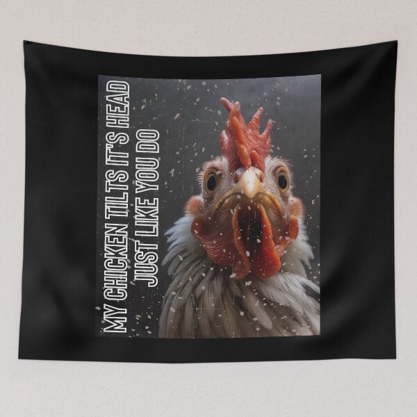 Item preview, My Chicken Tilts It's Head Just Like You Do designed and sold by LuNkyRose.