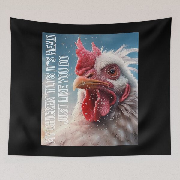 Item preview, Copy of My Chicken Tilts It's Head Just Like You Do designed and sold by LuNkyRose.