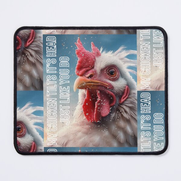 Item preview, Copy of My Chicken Tilts It's Head Just Like You Do designed and sold by LuNkyRose.