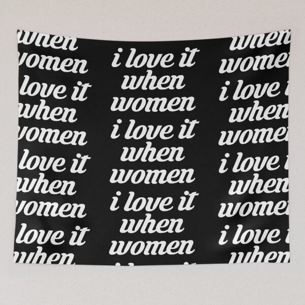 Item preview, I Love it When Women designed and sold by LP.