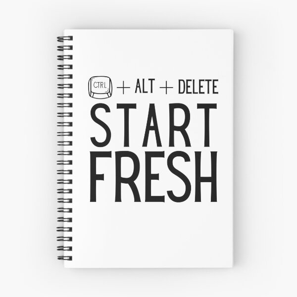 Item preview, "CTRL + ALT + Delete: Start Fresh" Jokes Typography Design designed and sold by rahmastaa.