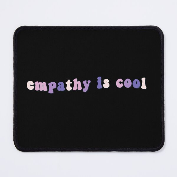 Item preview, Empathy is Cool designed and sold by Oceanarium.