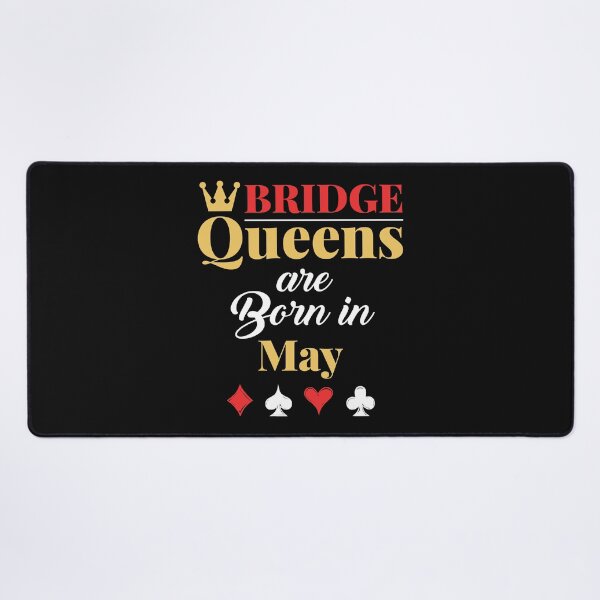 Item preview, Bridge Queens are Born in May Birthday Women designed and sold by jaygo.