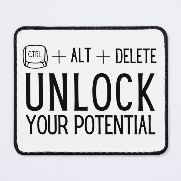 Item preview, "CTRL + ALT + Delete: Unlock Your Potential" Jokes Typography Design designed and sold by rahmastaa.