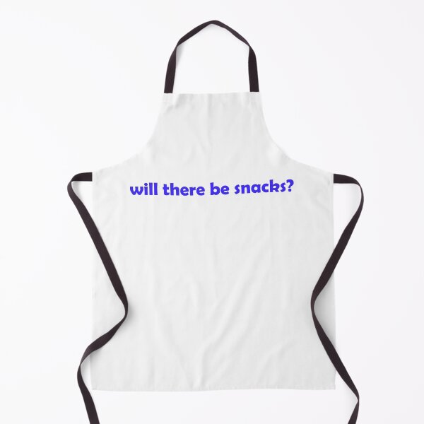Item preview, Will there be snacks? designed and sold by muchhappier.