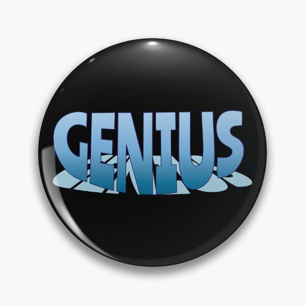 Item preview, Genius - Fun Confident Message designed and sold by Harlake.