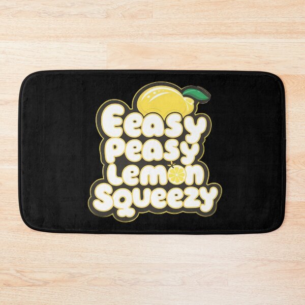 Item preview, Easy Peasy Lemon Squeezy designed and sold by Echonn.