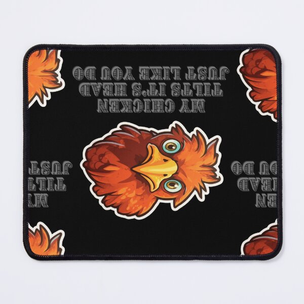 Item preview, My Chicken Tilts It's Head Just Like You Do designed and sold by LuNkyRose.