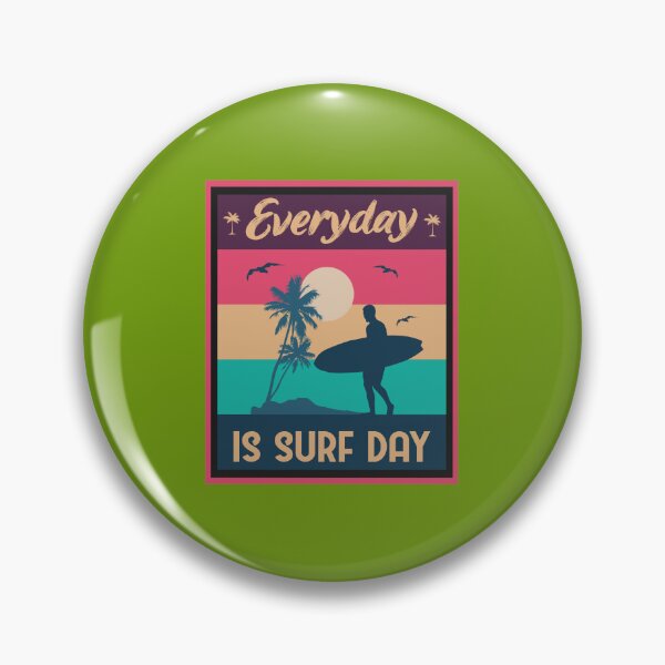 Item preview, Everyday is surf day  designed and sold by teedory.