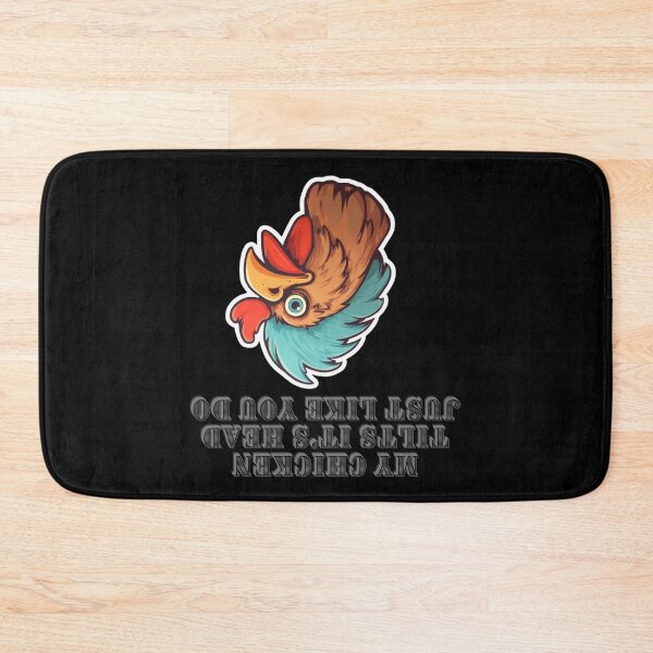 Item preview, My Chicken Tilts It's Head Just Like You Do designed and sold by LuNkyRose.