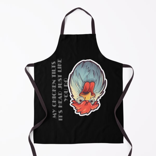 Item preview, My Chicken Tilts It's Head Just Like You Do designed and sold by LuNkyRose.