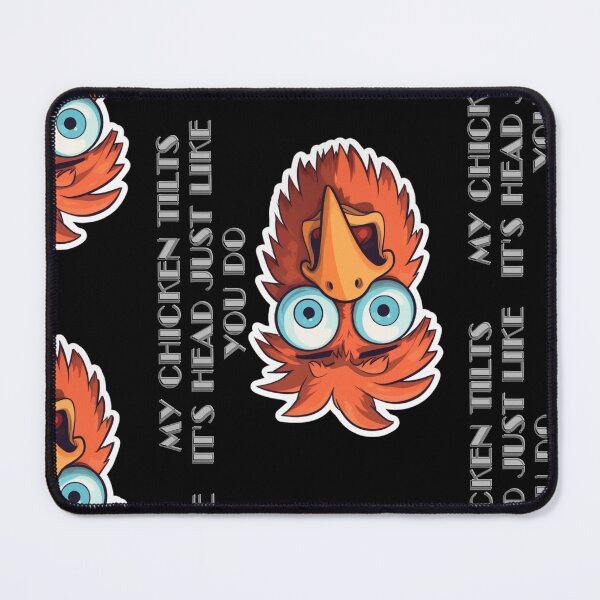 Item preview, My Chicken Tilts It's Head Just Like You Do designed and sold by LuNkyRose.