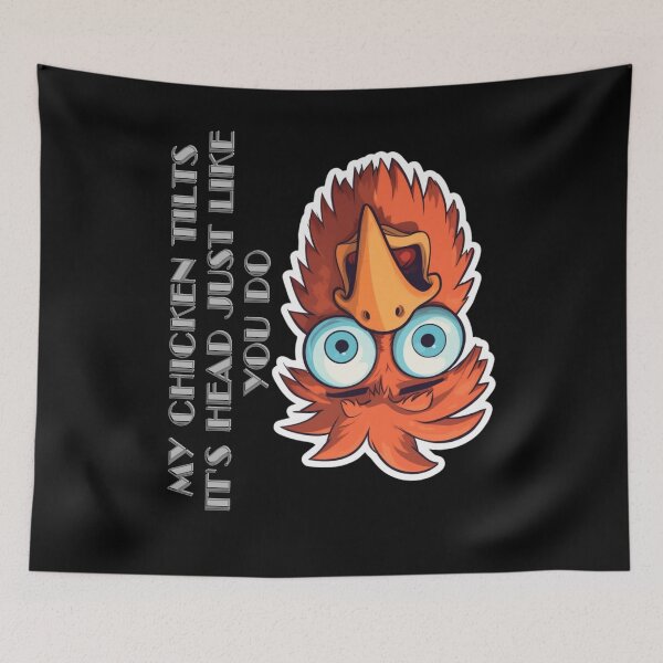 Item preview, My Chicken Tilts It's Head Just Like You Do designed and sold by LuNkyRose.