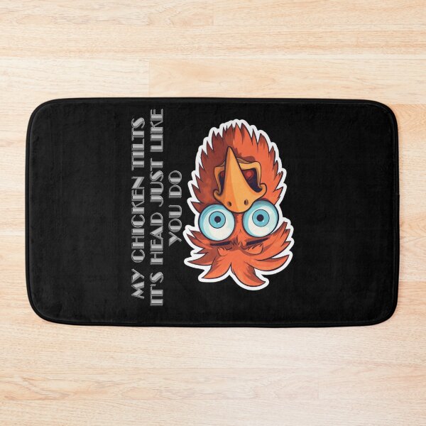 Item preview, My Chicken Tilts It's Head Just Like You Do designed and sold by LuNkyRose.