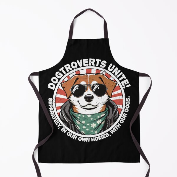 Item preview, Dog with text Dogtroverts unite! (Separately, in our own homes, with our dogs.)- Dogtrovert designed and sold by MeringueMango.