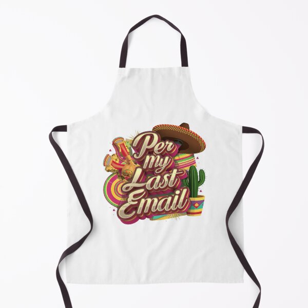Item preview, PER MY LAST EMAIL T-SHIRT/HOODY/PHONE CASE designed and sold by justforyou2024.
