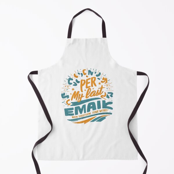 Item preview, Per my last email t-shirt/hoody/phone case designed and sold by justforyou2024.