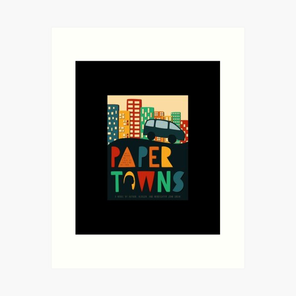 Item preview, Paper Towns a Paper Towns designed and sold by aleyspoer.