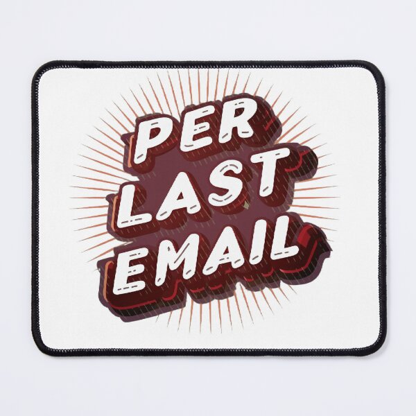 Item preview, Per my last email t-shirt/hoody/phone case designed and sold by justforyou2024.