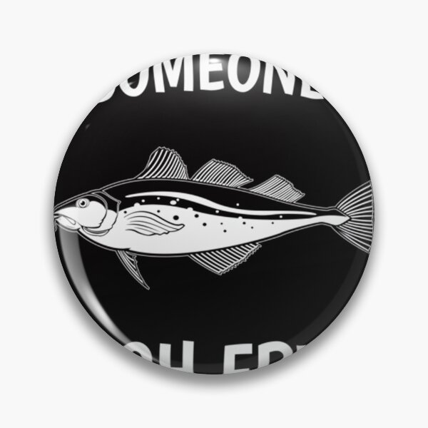 Item preview, Funny Did Someone Say Fish Fry Design designed and sold by BrookMAmmann.