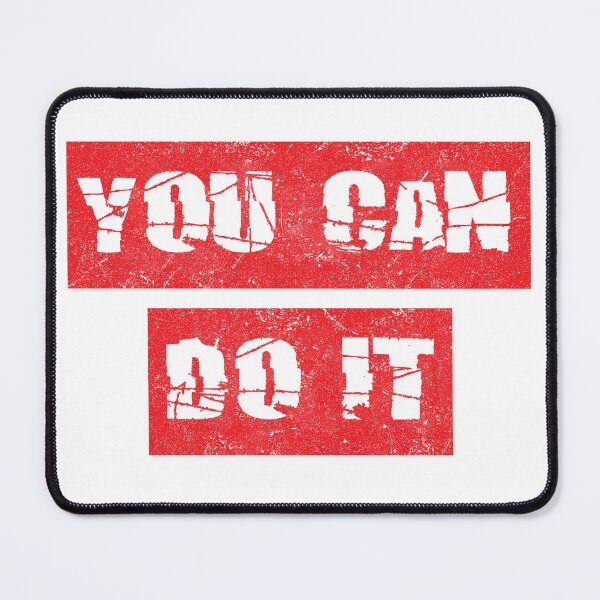 Item preview, MOTIVATION #2 (YOU CAN DO IT) designed and sold by RICK-TURNER.