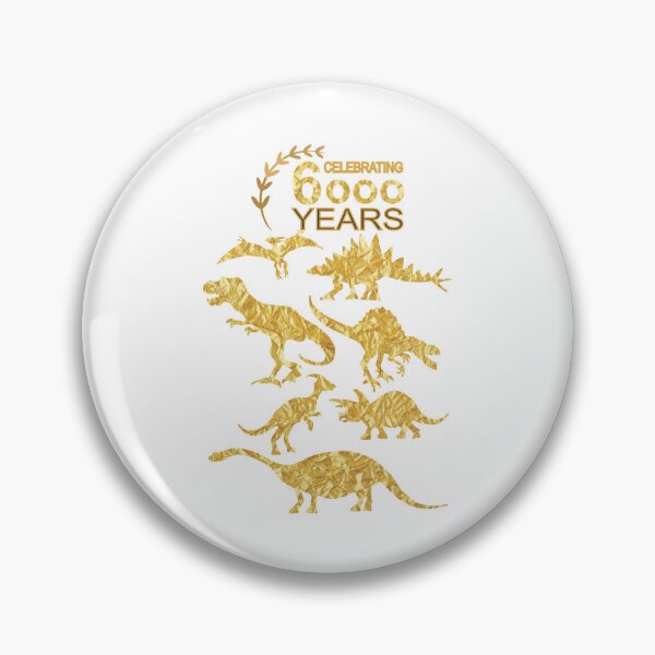 Item preview, Dinosaurs Celebrating 6000 Golden Years designed and sold by TerScott.