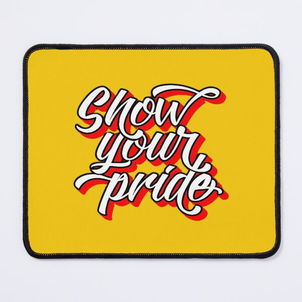 Item preview, Show Your Pride designed and sold by MacMerch121.