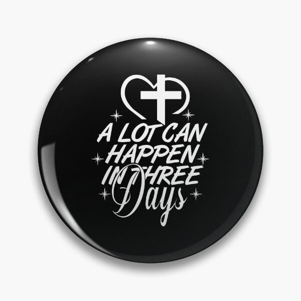 Item preview, A Lot Can Happen in 3 Days, Religious Christian Easter Design designed and sold by Galactic-Panda.