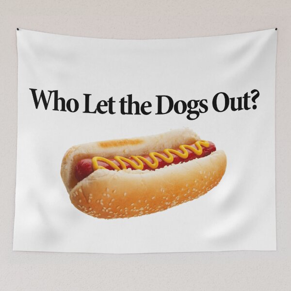 Item preview, Hotdog who let the dogs out designed and sold by jealist.