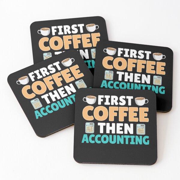 Item preview, Fist Coffee Then Accounting , Funny Accountant Coffee Lover  designed and sold by Smix Pixels.