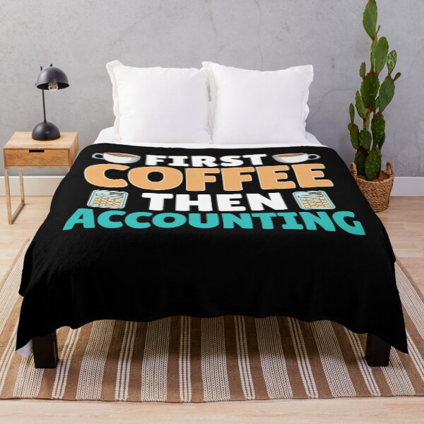 Item preview, Fist Coffee Then Accounting , Funny Accountant Coffee Lover  designed and sold by Smix Pixels.