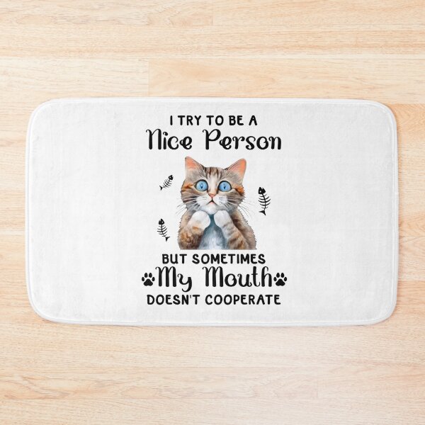 Item preview, I try to be a nice person designed and sold by AllYouNeed777.
