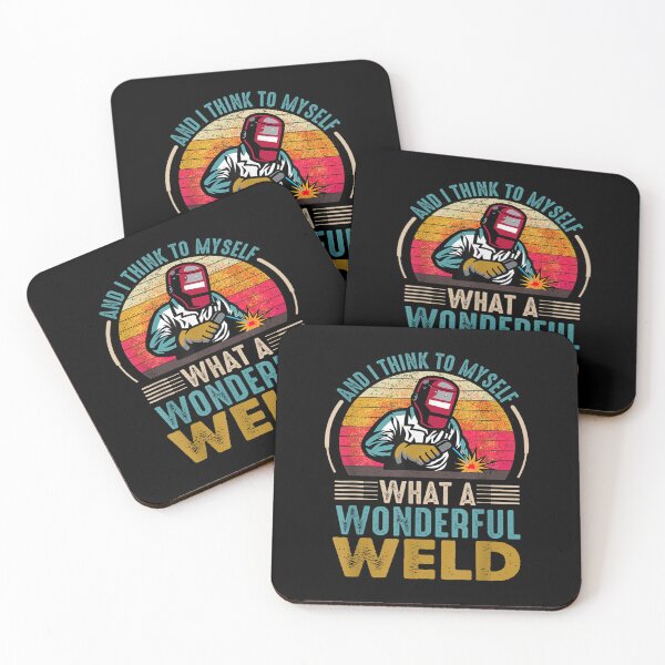 Item preview, And I Think To Myself What A Wonderful Weld Welder designed and sold by BanBay.