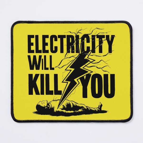 Item preview, Electricity Will Kill You Man designed and sold by Azizullah Khan.
