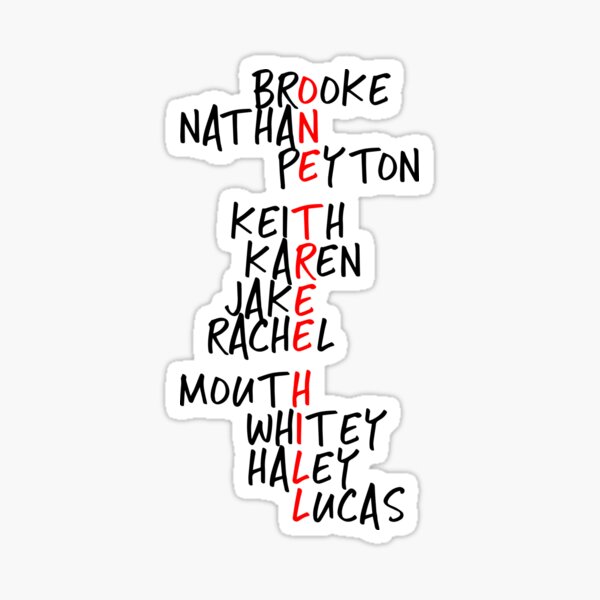 "One Tree Hill names black" Sticker for Sale by belivet Redbubble